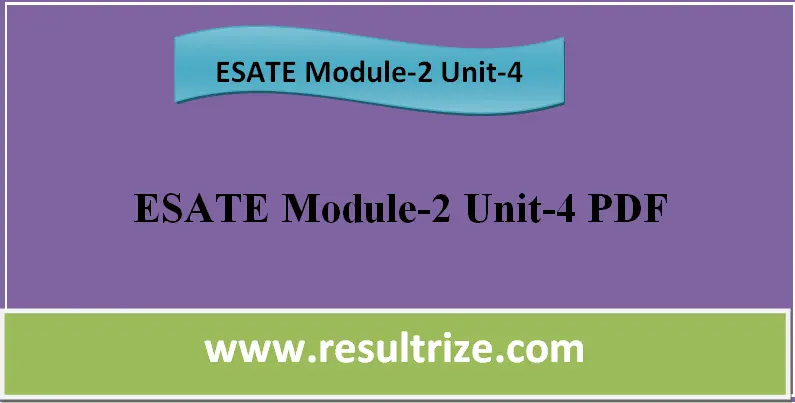 ESATE Module-2 Unit-4 PDF